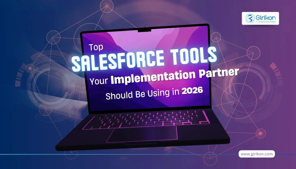 Top Salesforce Tools Your Implementation Partner Should Be Using in 2025