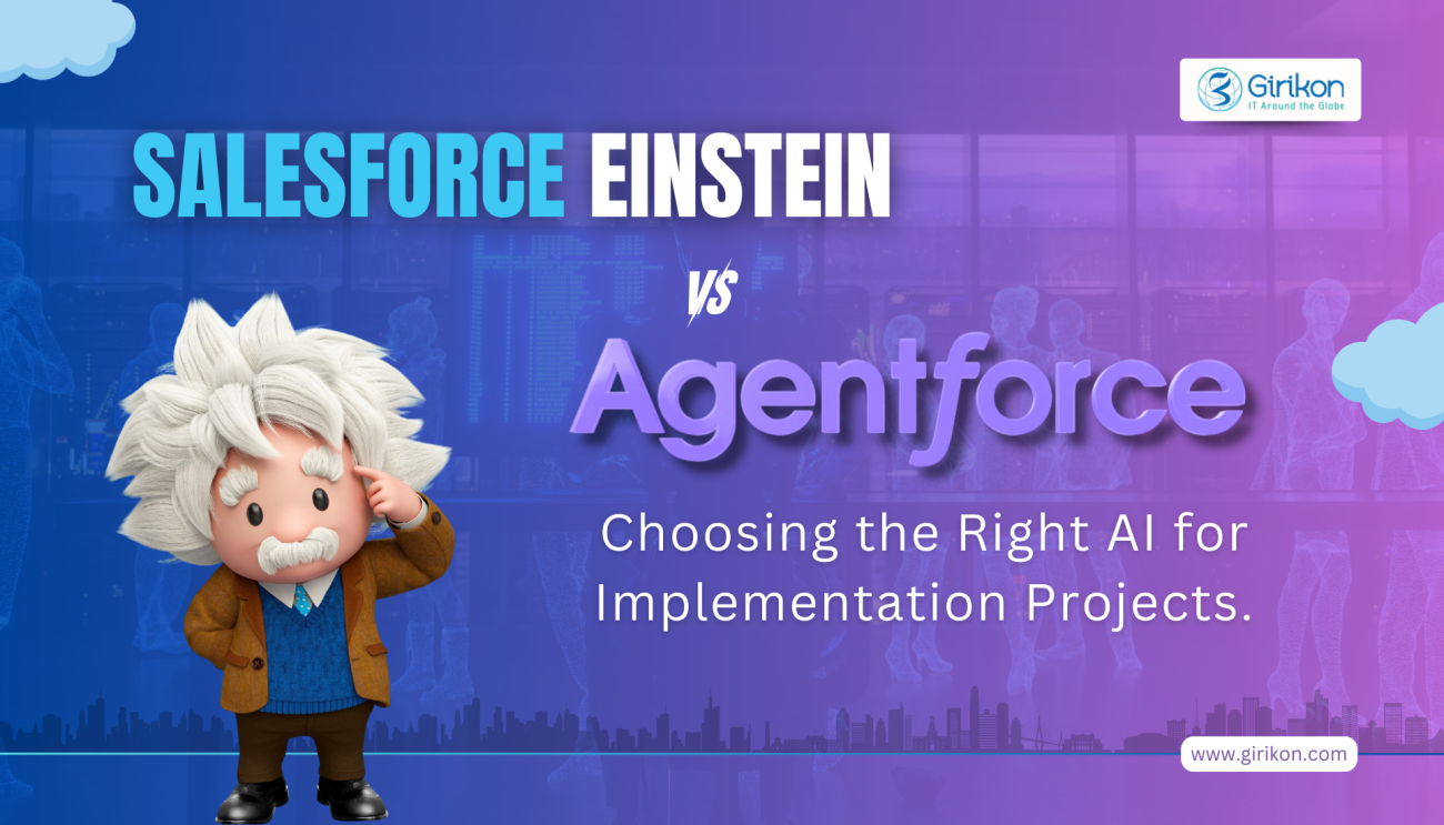 Salesforce Einstein AI vs Agentforce comparison for Salesforce implementation projects